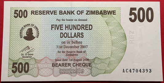 Zimbabwe - 500 Dollars 1.8.2006 P#43 Kvalitet 0