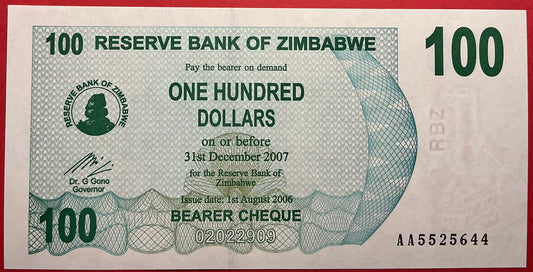 Zimbabwe - 100 Dollars 1.8.2006 P#42 Kvalitet 0